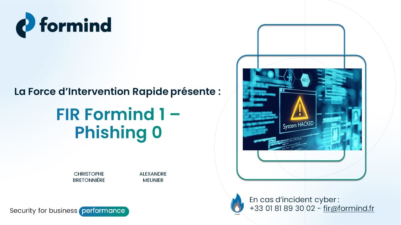 La FIR Formind 1 - Le Phishing 0